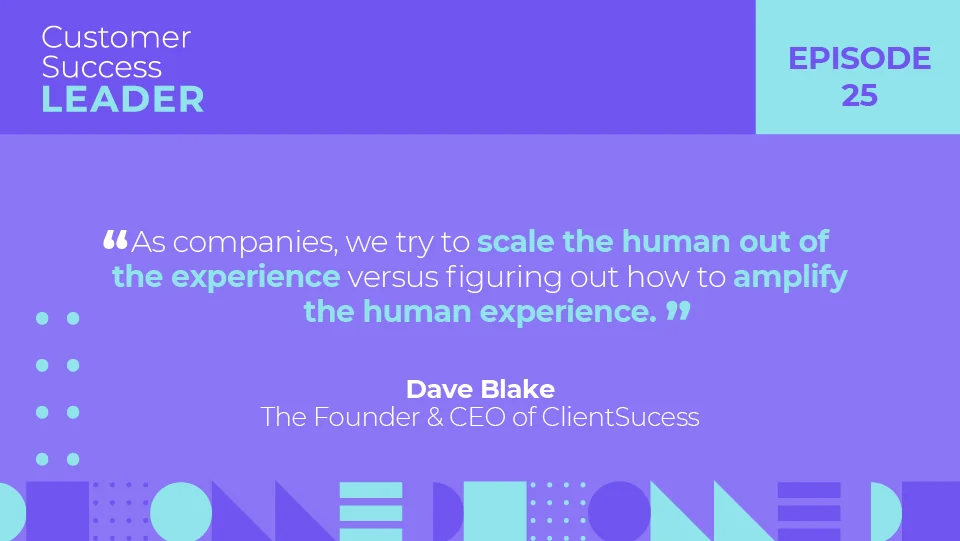 Podcast quote from David Blake