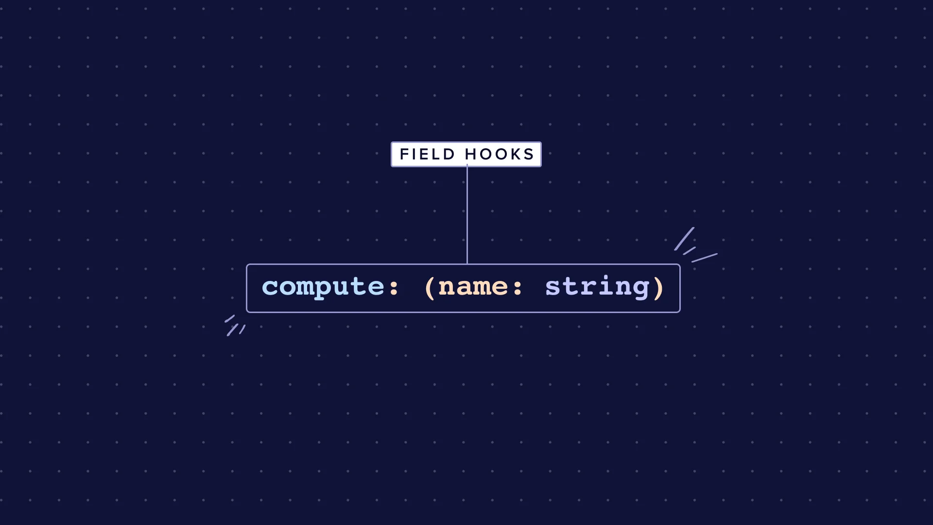 decorative image of compute field hooks code