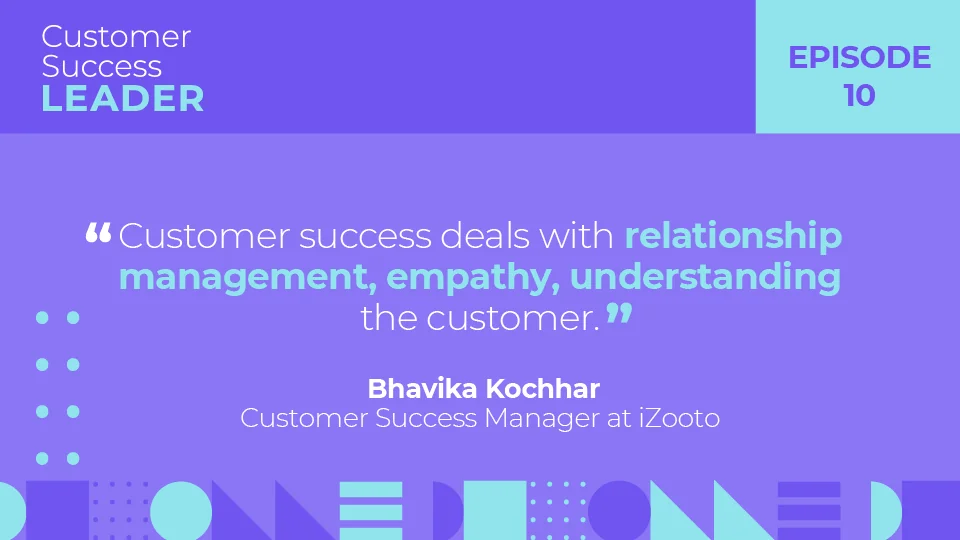 Podcast quote from Bhavika Kochhar